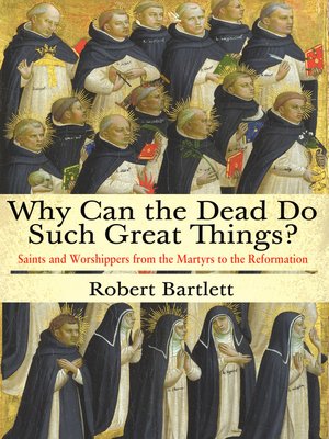 cover image of Why Can the Dead Do Such Great Things?